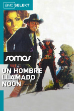 Un hombre llamado Noon