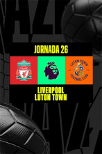 Jornada 26: Liverpool - Luton Town