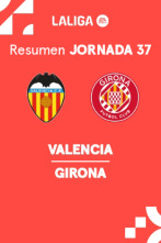 Jornada 37: Valencia - Girona