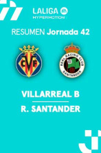 Jornada 42: Villarreal B - Racing
