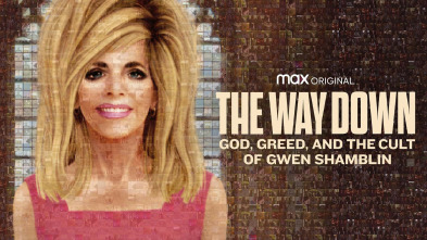 The Way Down: God, Greed, and the Cult of Gwen Shamblin 