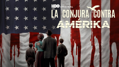 La conjura contra América (T1)