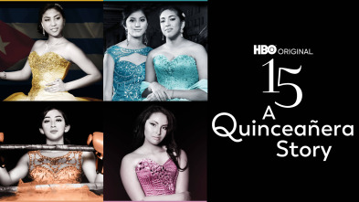 15: A Quinceañera Story 