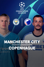 Octavos de final: Manchester City - Copenhague