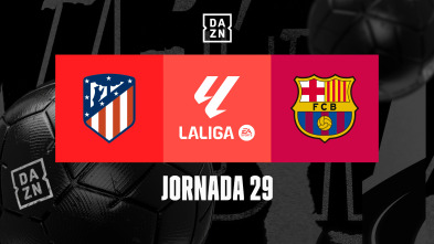 Jornada 29: Atlético de Madrid - Barcelona