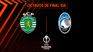 Octavos de final: Sporting Portugal - Atalanta