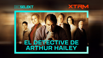 El detective de Arthur Hailey (T1)