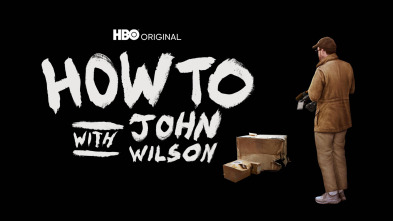 How To With John Wilson 