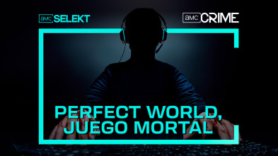 Perfect World, juego mortal 