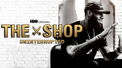 The Shop: Uninterrupted (T3)