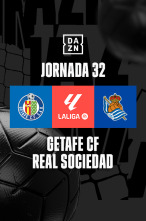 Jornada 32: Getafe - Real Sociedad