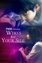 Who’s By Your Side, Season 1 (T1)