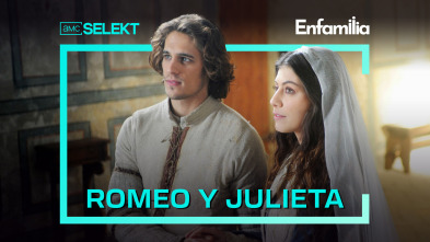 Romeo y Julieta (T1)