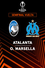 Semifinales: Atalanta - Olympique de Marsella