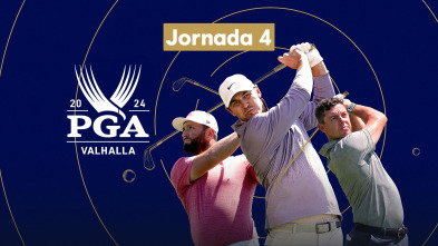 PGA Championship (2024): (World Feed) Jornada 4. Parte 2