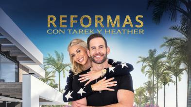 Reformas con Tarek y Heather (T1)