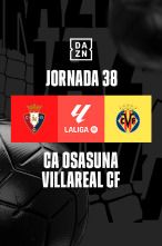 Jornada 38: Osasuna - Villarreal