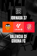 Jornada 37: Valencia - Girona