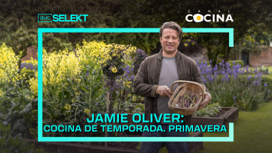 Jamie Oliver: Cocina de temporada (T1)