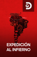 Expedición al infierno 