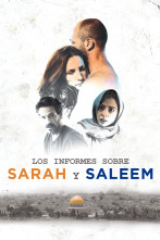 Los informes sobre Sarah y Saleem