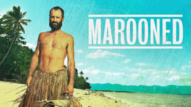 Rutas salvajes con Ed Stafford (aka Ed Stafford: solo en la isla) 