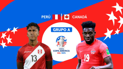 Fase de Grupos A: 25/06/2024 Perú - Canadá
