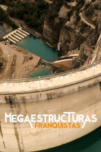 Megaestructuras Franquistas, Season 1 