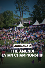 The Amundi Evian Championship (World Feed) Jornada 2. Parte 2