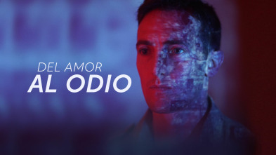 Del amor al odio, Season 1 