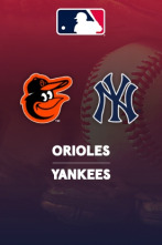 Semana 17: Baltimore Orioles - New York Yankees