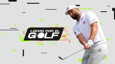 Locos por el golf (2024): Especial Jon Rahm