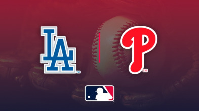 Semana 20: Los Angeles Dodgers - Philadelphia Phillies