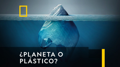 ¿Planeta o Plástico? 