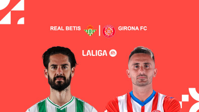 Jornada 1: Betis - Girona