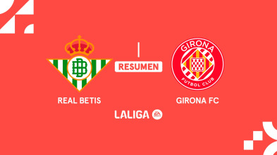 Jornada 1: Betis - Girona