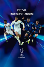 Supercopa de Europa: Real Madrid - Atalanta