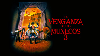 La venganza de los muñecos 3