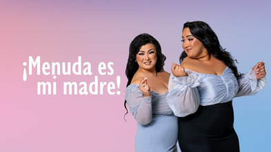 ¡Menuda es mi madre!, Season 2 (T2)