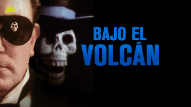 Bajo el volcán