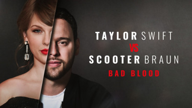 Taylor Swift vs Scooter Braun: Bad Blood 