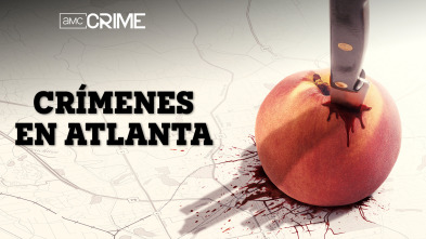 Crímenes en Atlanta: En llamas