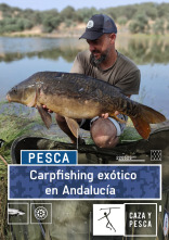 Carpfishing exótico en Andalucia (T1)