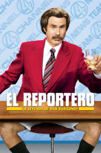 El reportero: la leyenda de Ron Burgundy