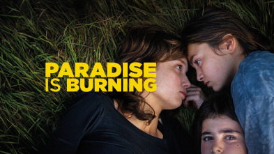 Paradise Is Burning