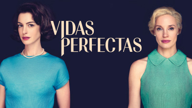 Vidas perfectas