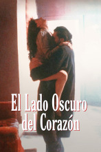 El lado oscuro del corazón