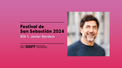 Festival de San... (T1): Día 1 - Javier Bardem