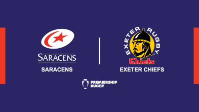 T. Regular: Saracens - Exeter Chiefs