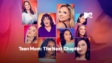 Teen Mom: The... (T2): Bajadme de esta montaña rusa